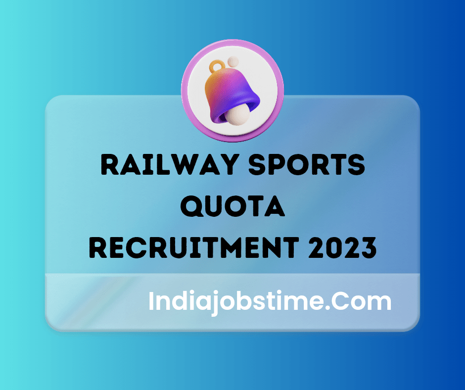 RRC NR Sports Quota Recruitment 2023-24 