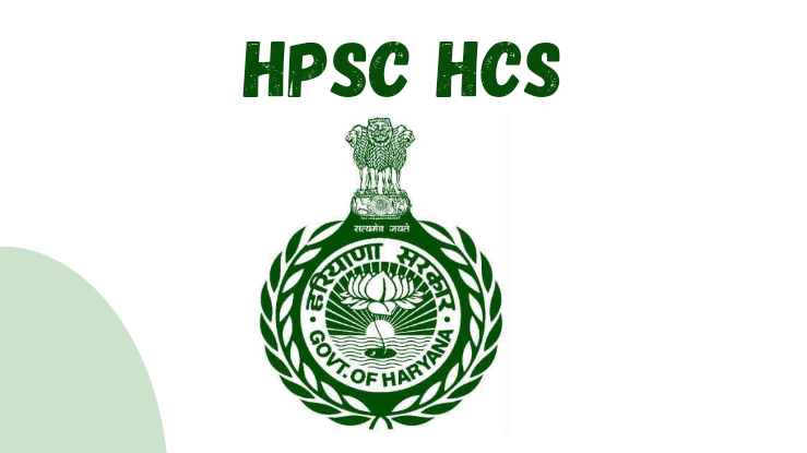 HPSC HCS Recruitment