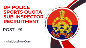 Read more about the article UP Police Sports Quota Sub-Inspector Recruitment, Vacancy 2023-24 Notification and Online Form