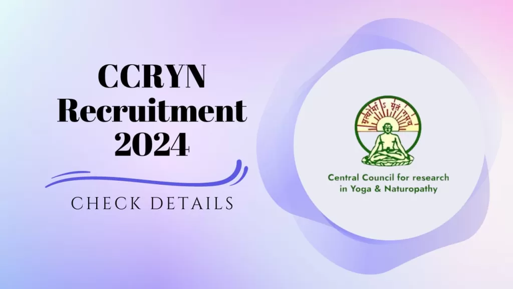 CCRYN Recruitment 2024