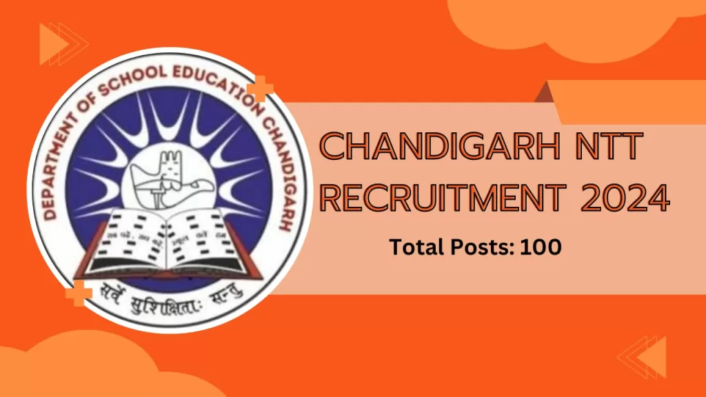 Chandigarh NTT Recruitment 2024