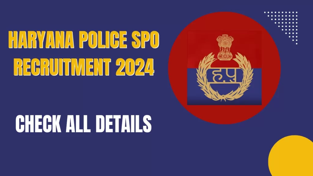 Haryana Police SPO Recruitment 2024