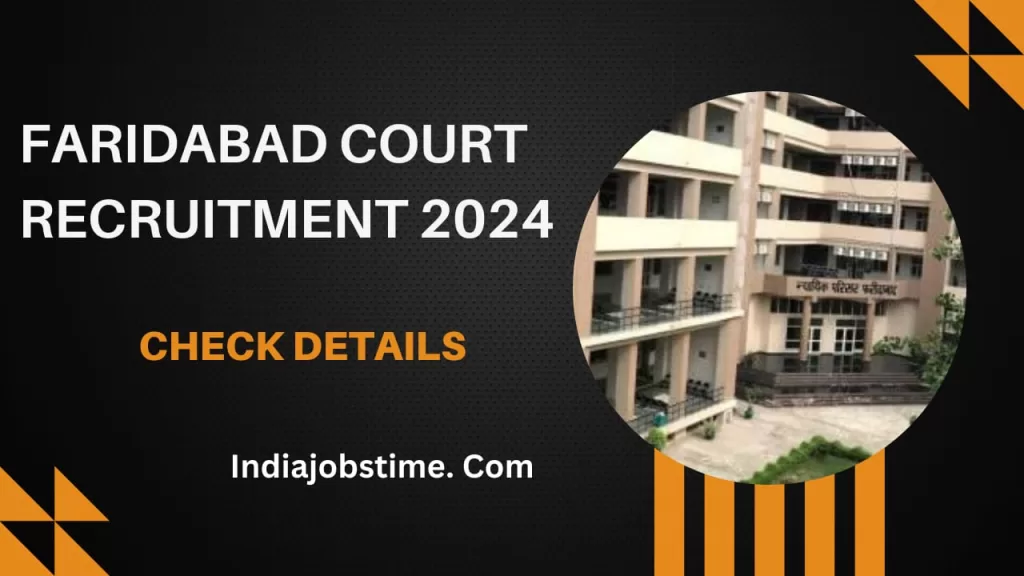 Faridabad Court Recruitment 2024