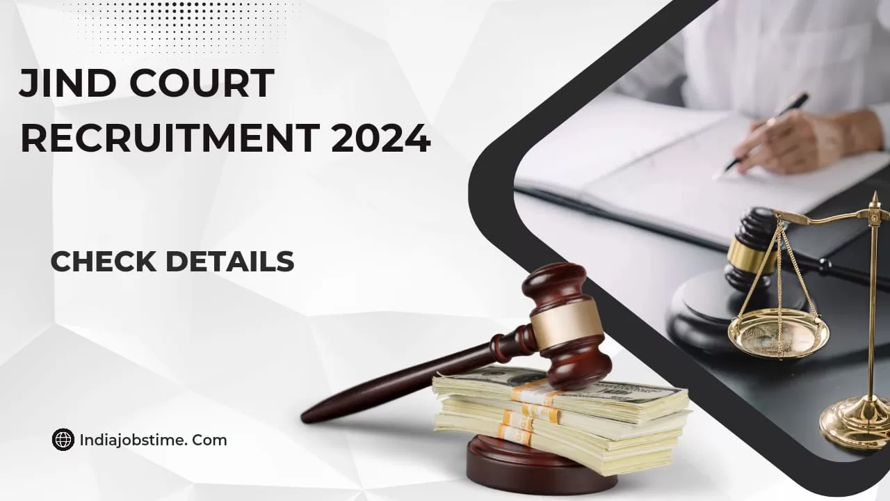 Read more about the article Jind Court Recruitment 2024: Application Process and Eligibility Criteria