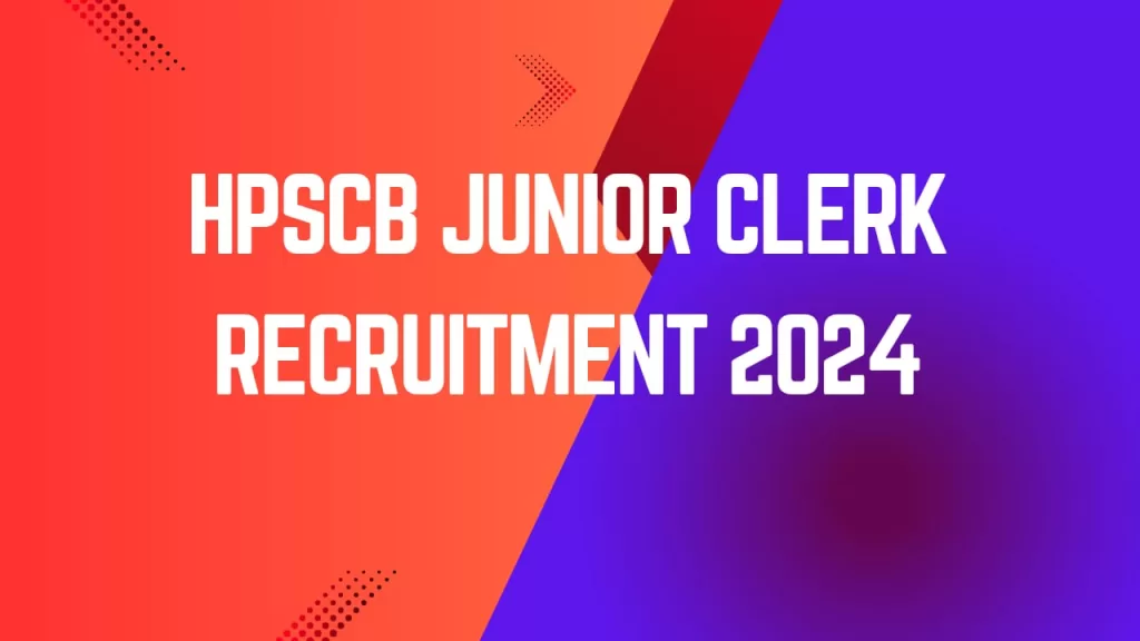 HPSCB Junior Clerk Recruitment 2024