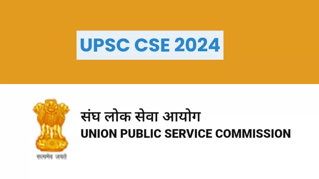 UPSC CSE 2024